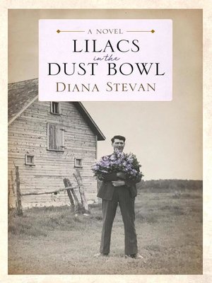 cover image of Lilacs in the Dust Bowl